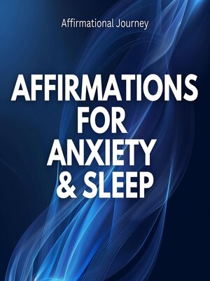 cover image of Affirmations For Anxiety & Sleep